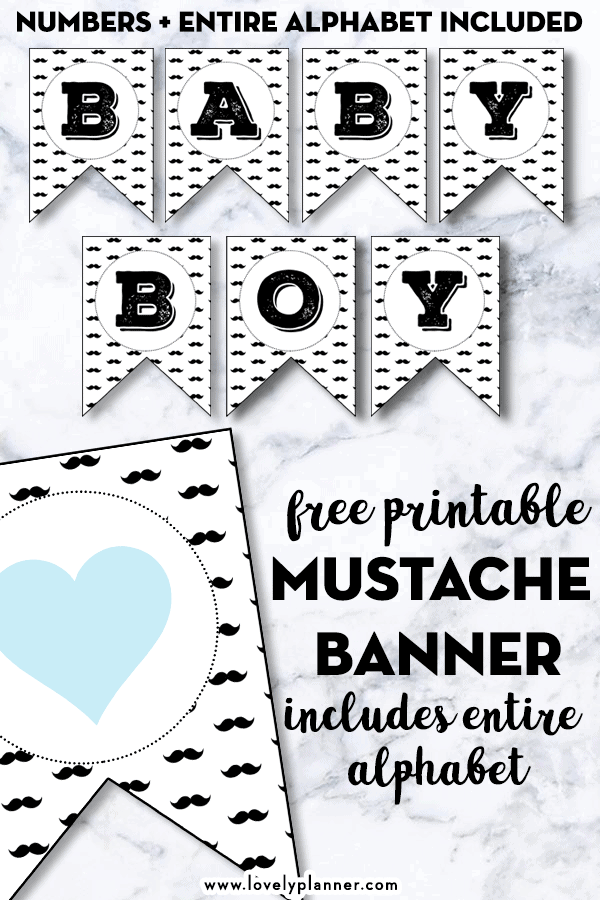 Free Printable Mustache Banner with entire alphabet and numbers - #freeprintable #babyshower #mustache #birthday #babyboy #banner #partyprintable #lovelyplanner