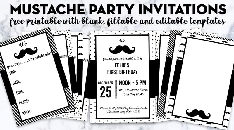 Free Printable Mustache Party invitations with blank and editable templates for your next event: baby shower, birthday, etc. More matching Mustache party free printables available!