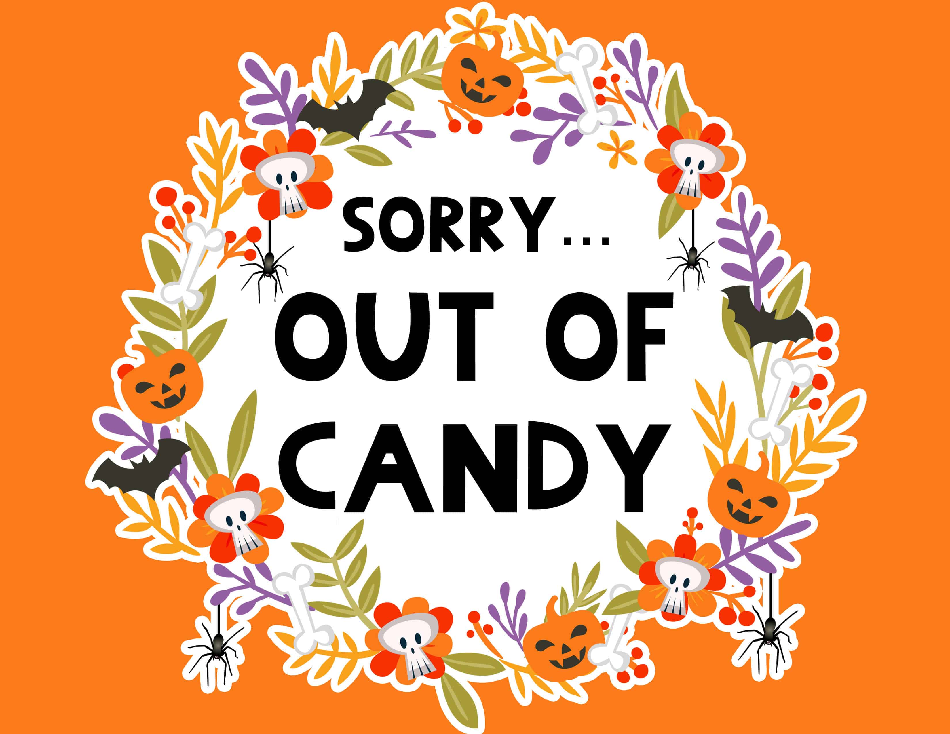 free printable halloween out of candy sign Lovely Planner