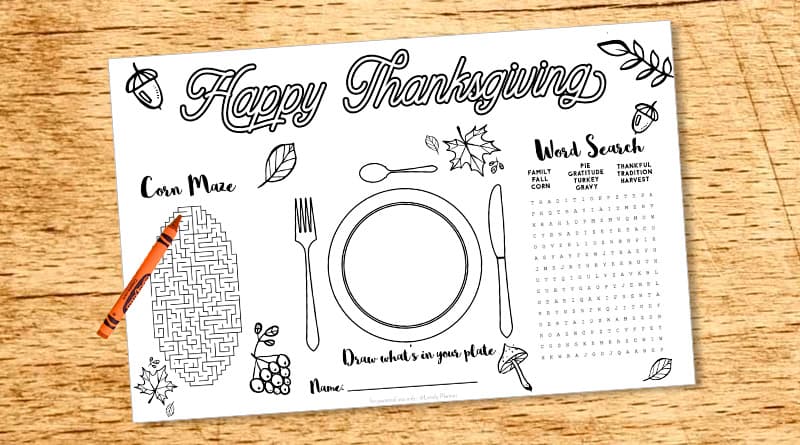 Free printable Thanksgiving kid placemat - activity sheet with word search, corn maze, drawing and coloring. 2 sizes: US letter and placemat (11x17"). #freeprintable #thanksgiving #placemat #activitysheet #kid #lovelyplanner