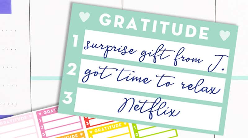 Free Printable daily gratitude planner stickers : list 3 things you're grateful for everyday. #gratitude #planner #freeprintable #printable #planner #lovelyplanner