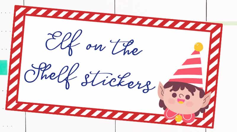 Free Printable Elf on the shelf planner stickers to keep track of your Elf on the shelf ideas every night. Or simply use as Christmas planner stickers. #freeprintable #christmas #elfontheshelf #planner #Plannerstickers #lovelyplanner