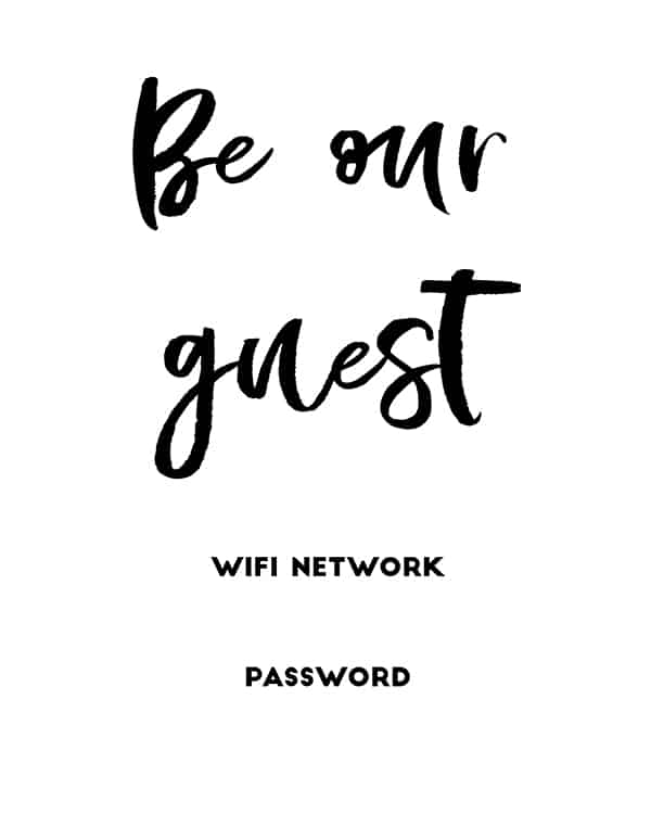 Be Our Guest Free Printable Wifi Sign08 Lovely Planner