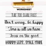 Free Lettering Worksheet: Positive Quotes During Tough Times