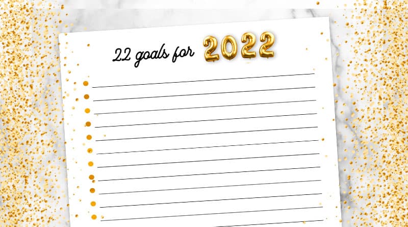 Free Printable 22 goals for 2022