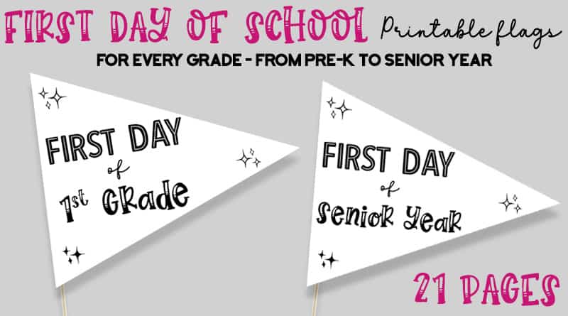 Free Printable First Day of School Flags