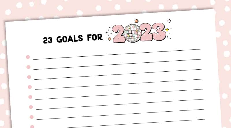 Free Printable 23 goals for 2023