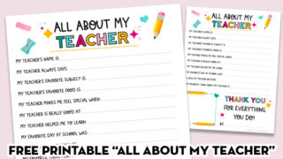 Free Printable All About My Teacher Fill In Questionnaire