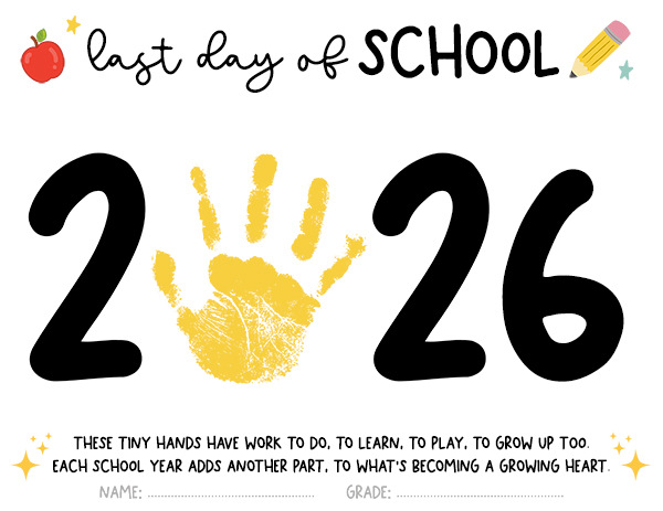 Handprint Last day of School 2026 Printable