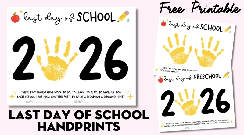 Free Printable Last day of School Handprint