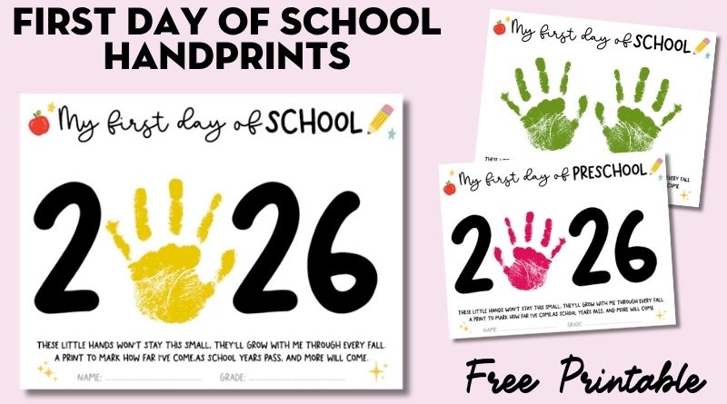 Free Printable First Day of School Handprint