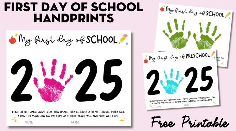 Free Printable First Day of School Handprint