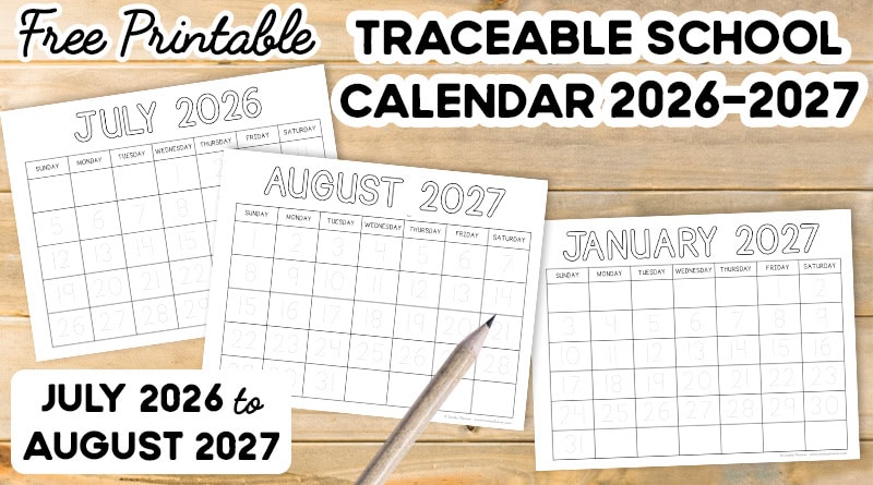 Kids Traceable School Calendar 2026-2027