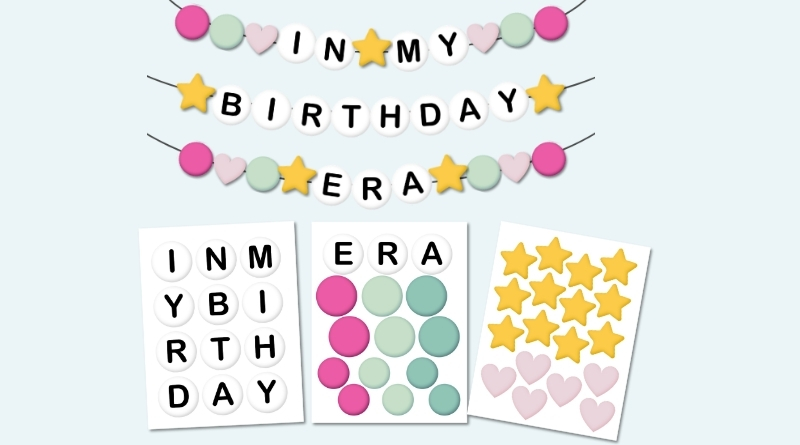 Free Printable Friendship Bracelet Birthday Banner In my birthday era